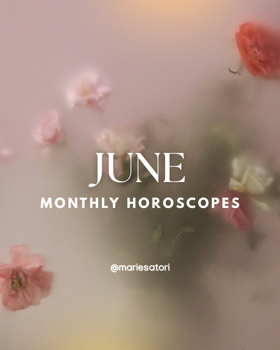 Monthly Horoscopes June 2025